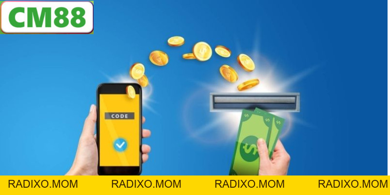 Rút Tiền CM88 - Quy Trình Nhận Thưởng Nhanh Chóng, An Toàn - radixo