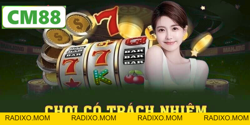 Trách Nhiệm Người Chơi CM88 - Luật Quan Trọng Cần Nắm - radixo