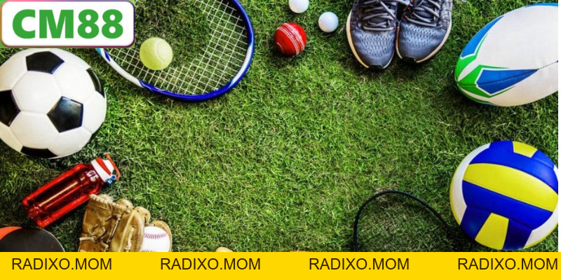 Thể Thao CM88 - Thể Thao Trực Tuyến Hấp Dẫn Nhất 2026 - radixo
