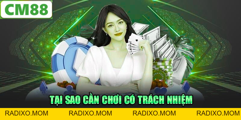 Trách Nhiệm Người Chơi CM88 - Luật Quan Trọng Cần Nắm - radixo